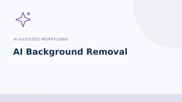 AI Background Removal — AI-assisted workflows tool illustration