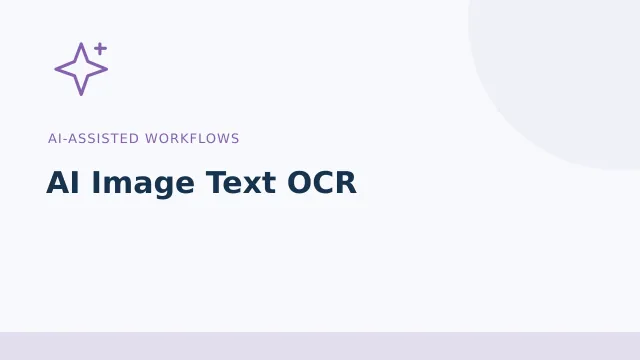 AI Image Text OCR — AI-assisted workflows tool illustration
