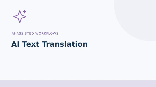 AI Text Translation — AI-assisted workflows tool illustration