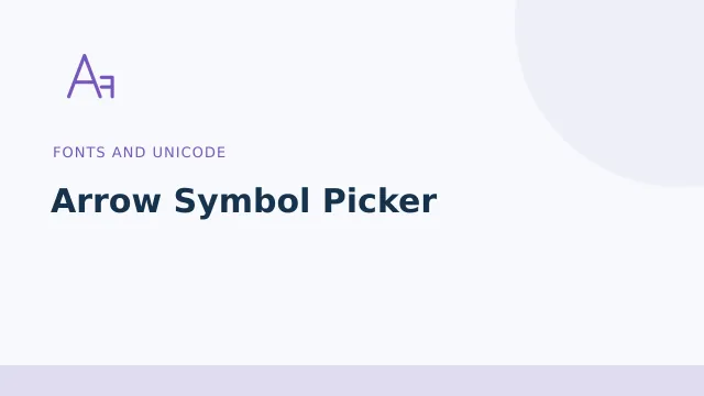 Arrow Symbol Picker — Fonts and Unicode tool illustration