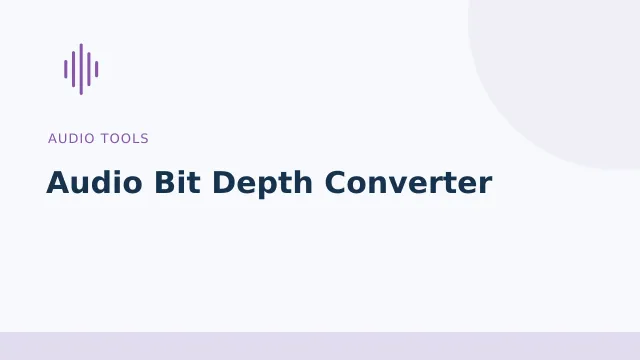 Audio Bit Depth Converter — Audio tools tool illustration