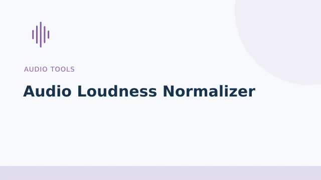 Audio Loudness Normalizer — Audio tools tool illustration