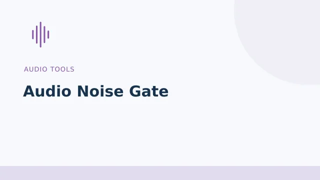 Audio Noise Gate — Audio tools tool illustration