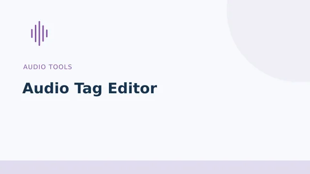 Audio Tag Editor — Audio tools tool illustration