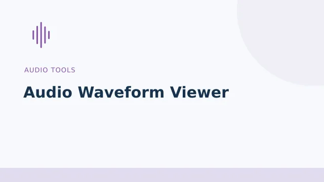 Audio Waveform Viewer — Audio tools tool illustration