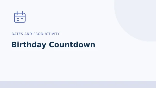 Birthday Countdown — Dates and productivity tool illustration