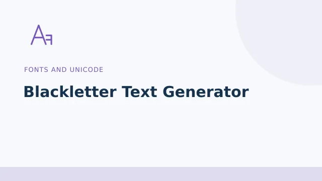 Blackletter Text Generator — Fonts and Unicode tool illustration