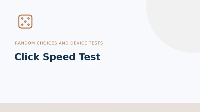 Click Speed Test — Random choices and device tests tool illustration