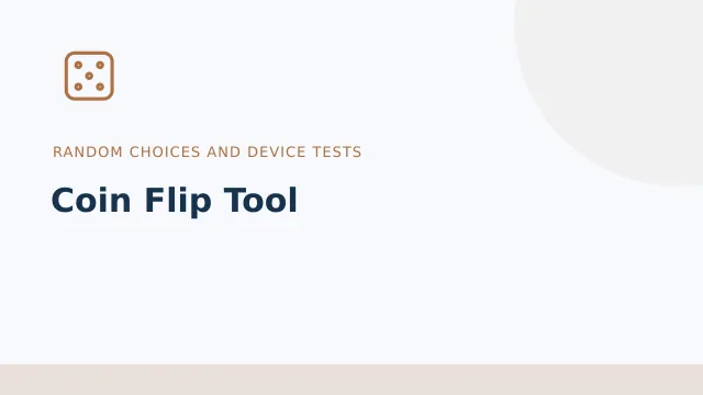 Coin Flip Tool — Random choices and device tests tool illustration