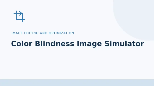 Color Blindness Image Simulator — Image editing and optimization tool illustration