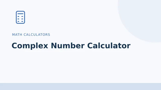 Complex Number Calculator — Math calculators tool illustration