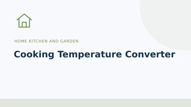Cooking Temperature Converter — Home kitchen and garden tool illustration