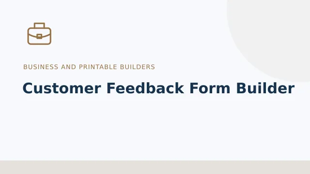 Customer Feedback Form Builder — Business and printable builders tool illustration