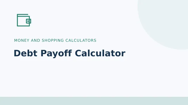 Debt Payoff Calculator — Money and shopping calculators tool illustration