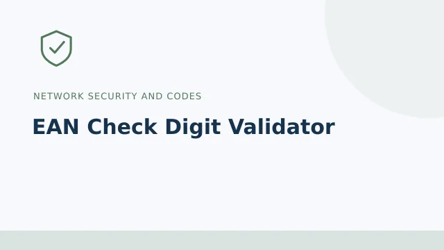 EAN Check Digit Validator — Network security and codes tool illustration