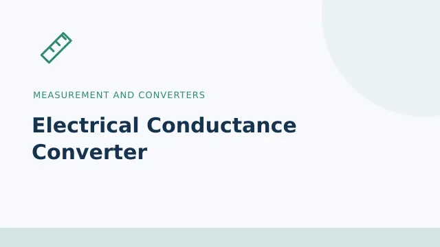 Electrical Conductance Converter — Measurement and converters tool illustration