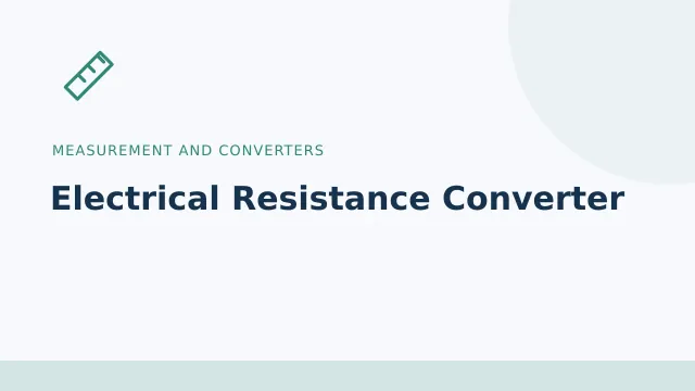 Electrical Resistance Converter — Measurement and converters tool illustration