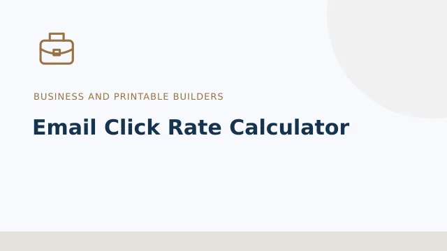 Email Click Rate Calculator — Business and printable builders tool illustration