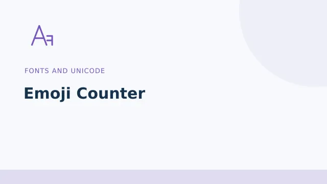 Emoji Counter — Fonts and Unicode tool illustration