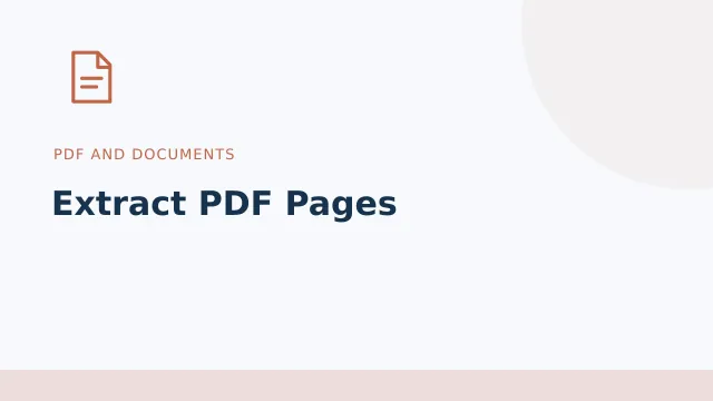 Extract PDF Pages — PDF and documents tool illustration