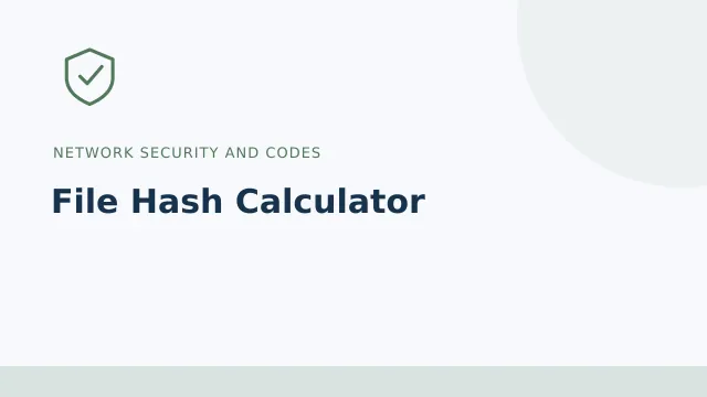 File Hash Calculator — Network security and codes tool illustration