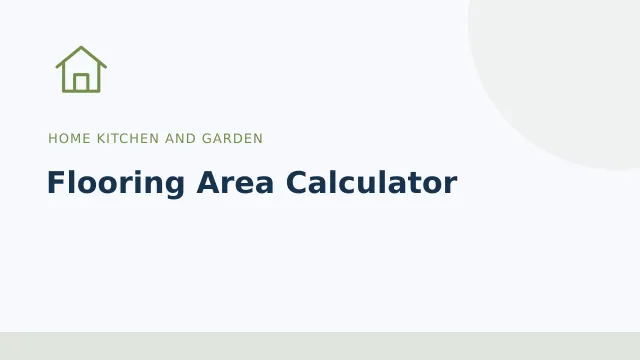 Flooring Area Calculator — Home kitchen and garden tool illustration