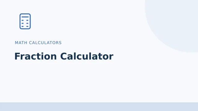 Fraction Calculator — Math calculators tool illustration