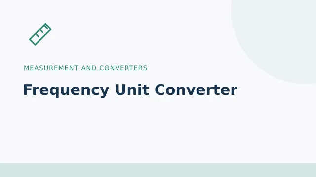 Frequency Unit Converter — Measurement and converters tool illustration