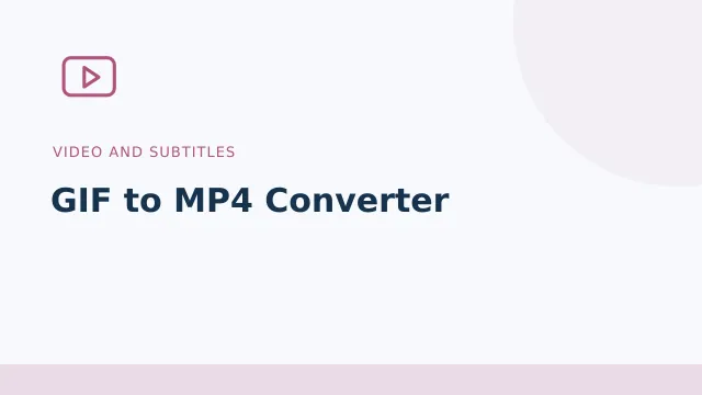 GIF to MP4 Converter — Video and subtitles tool illustration