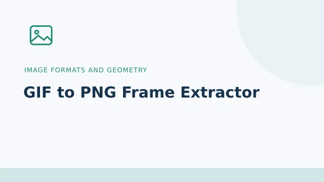 GIF to PNG Frame Extractor — Image formats and geometry tool illustration