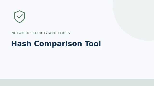 Hash Comparison Tool — Network security and codes tool illustration