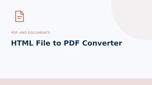 HTML File to PDF Converter — PDF and documents tool illustration