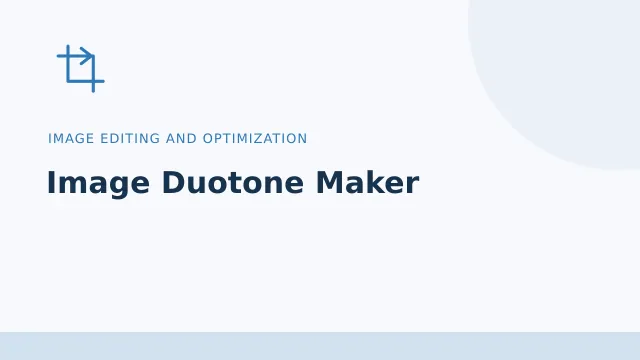 Image Duotone Maker — Image editing and optimization tool illustration