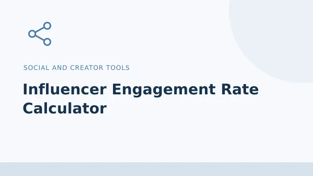 Influencer Engagement Rate Calculator — Social and creator tools tool illustration