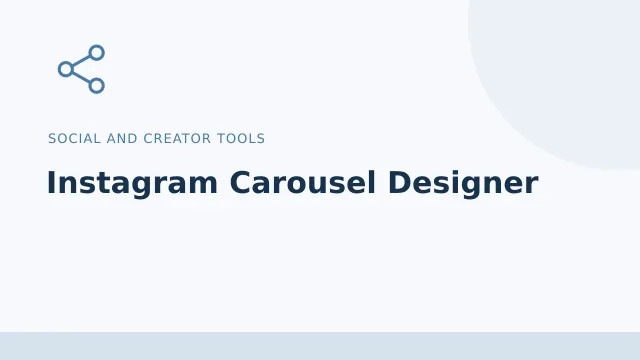 Instagram Carousel Designer — Social and creator tools tool illustration