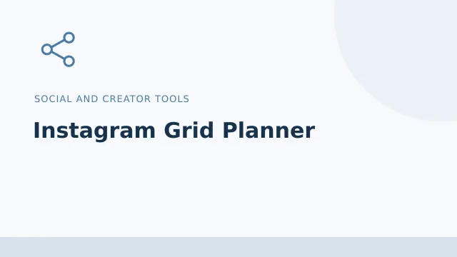Instagram Grid Planner — Social and creator tools tool illustration