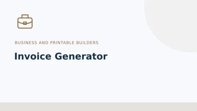 Invoice Generator — Business and printable builders tool illustration