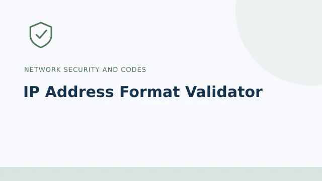 IP Address Format Validator — Network security and codes tool illustration