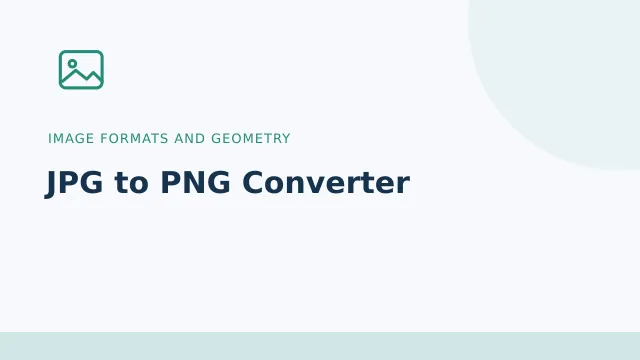 JPG to PNG Converter — Image formats and geometry tool illustration