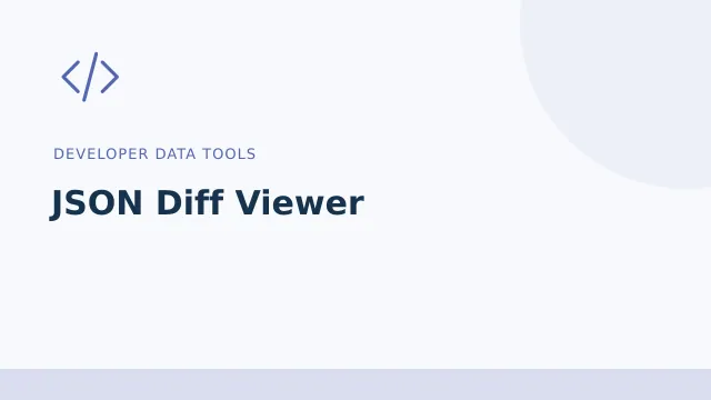 JSON Diff Viewer — Developer data tools tool illustration