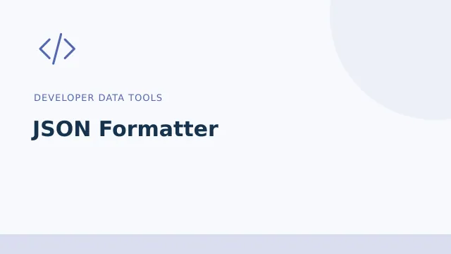 JSON Formatter — Developer data tools tool illustration
