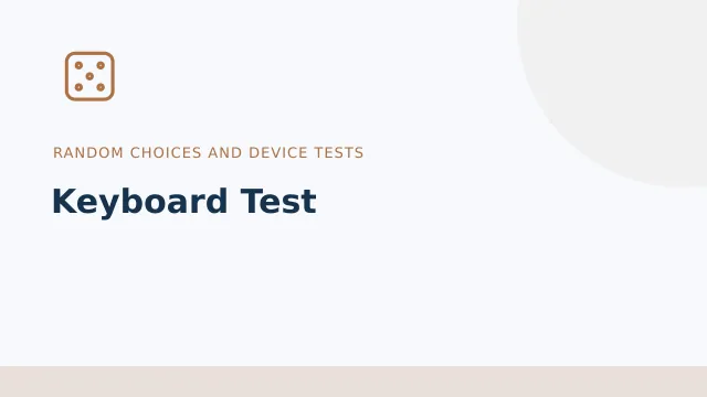 Keyboard Test — Random choices and device tests tool illustration