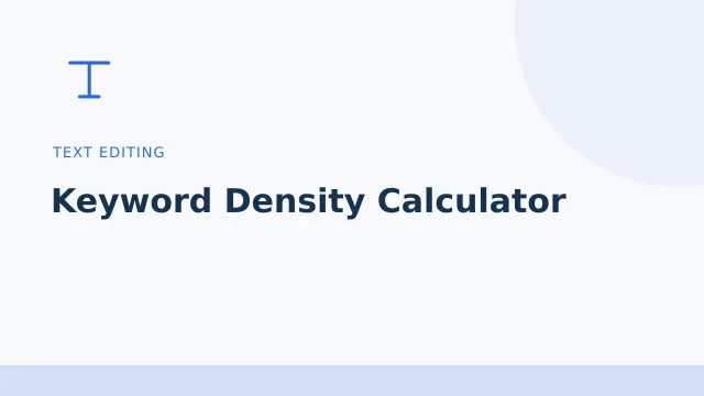Keyword Density Calculator — Text editing tool illustration