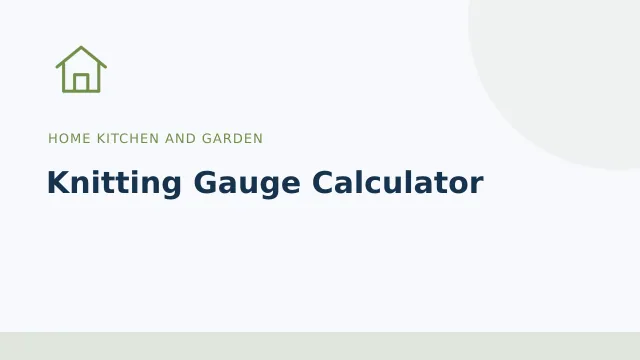Knitting Gauge Calculator — Home kitchen and garden tool illustration
