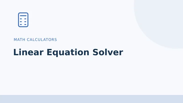 Linear Equation Solver — Math calculators tool illustration