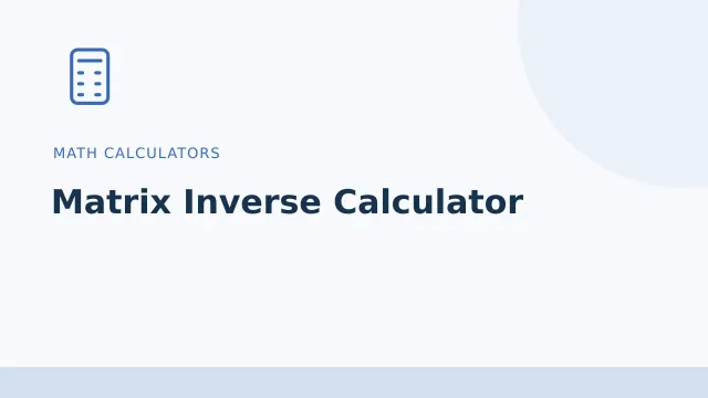 Matrix Inverse Calculator — Math calculators tool illustration