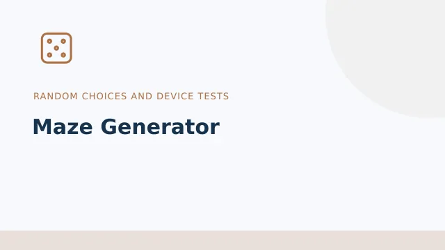 Maze Generator — Random choices and device tests tool illustration