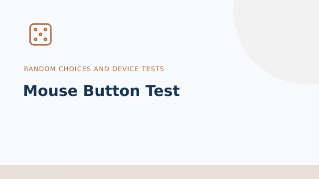Mouse Button Test — Random choices and device tests tool illustration