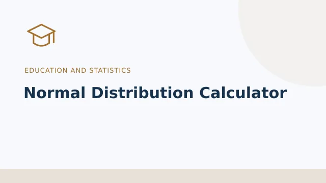 Normal Distribution Calculator — Education and statistics tool illustration