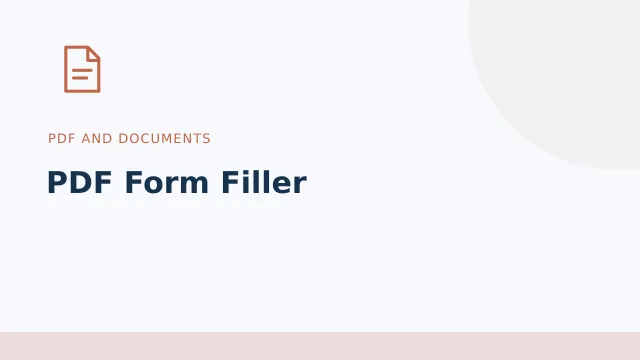 PDF Form Filler — PDF and documents tool illustration